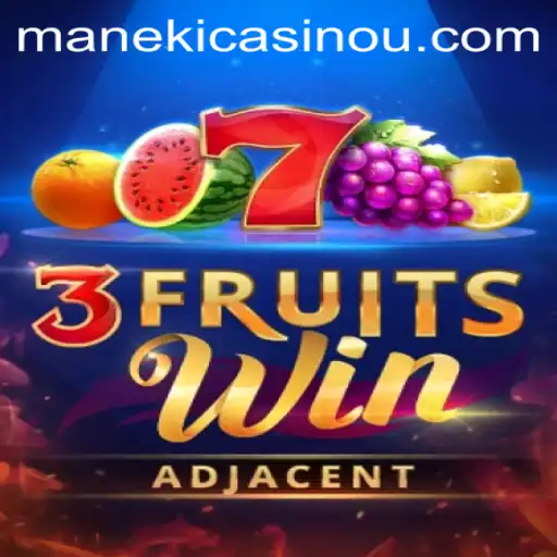 Exploring the Excitement of 3FruitsWin: A Comprehensive Guide