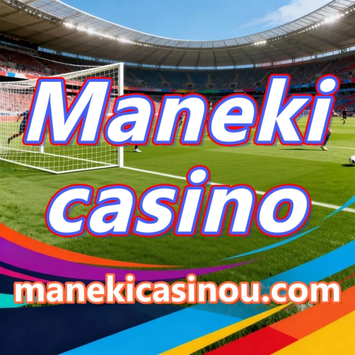 Maneki casino